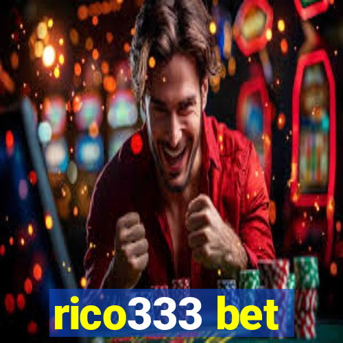 rico333 bet